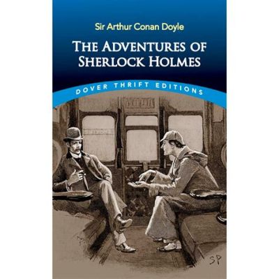  The Adventures of Sherlock Holmes :  Un Voyage Fascinant à travers les Rues Embrumées de Londres Victorien !