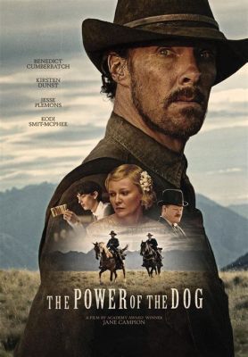 The Power of the Dog – un western psychodramatique avec Benedict Cumberbatch et Kirsten Dunst !